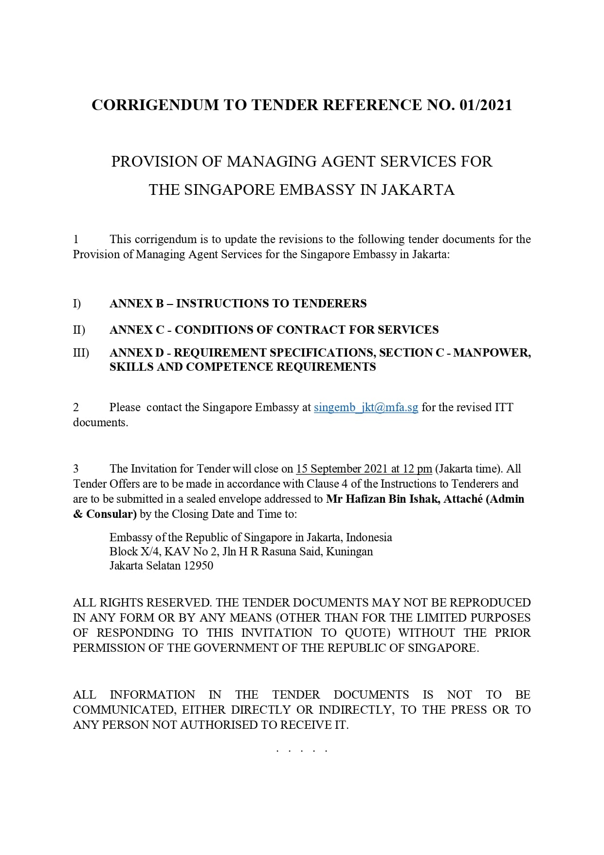 Corrigendum to Tender for Singapore Embassy in Jakarta. Includes annex references, contacts and submission address.